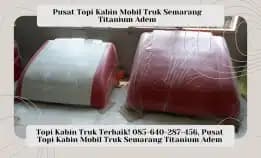 Kanopi Kabin Truk Laris! 085-640-287-456, Pusat Kanopi Kabin Mobil Truk Semarang Titanium Adem