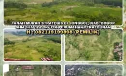 Tanah Murah Strategis Di Jonggol, Kab. Bogor.Shm 6ha Cocok Utk Perumahan/Perkebunan.H:082119199898*