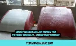 Garang!! 085640287456 Jual Mahkota Truk Terlengkap Karoseri K3 - Titanium Group Semarang