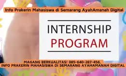 Magang Berkualitas! 085-640-287-456,  Info Prakerin Mahasiswa Di Semarang Ayahamanah Digital