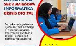 Magang Smk Bisnis Digital Malang Profesional Dan Berkualitas, Hub 0895-6390-68080