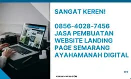 Sangat Keren! 0856-4028-7456 Jasa Pembuatan Website Landing Page Semarang Ayahamanah Digital