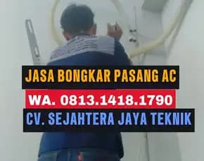 Jasa Bongkar Pasang Ac Cipinang Besar Utara, Cipinang Besar Selatan, Jaktim Terdekat Cv. Sejahtera Jaya Teknik