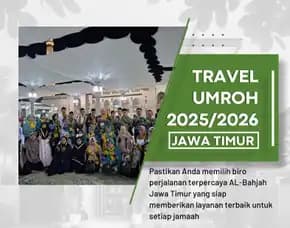 Travel Umroh Eksklusif Kademangan Blitar Al Bahjah