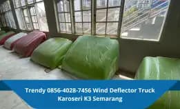 Trendy 0856-4028-7456 Wind Deflector Truck Karoseri K3 Semarang