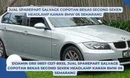 Dijamin Ori! 0857-1327-8935, Jual Sparepart Salvage Copotan Bekas Second Seken Headlamp Kanan Bmw 06 Semarang